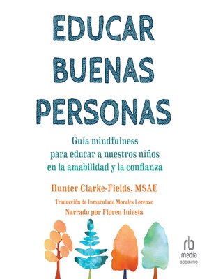 Educar buenas personas - Audiobook